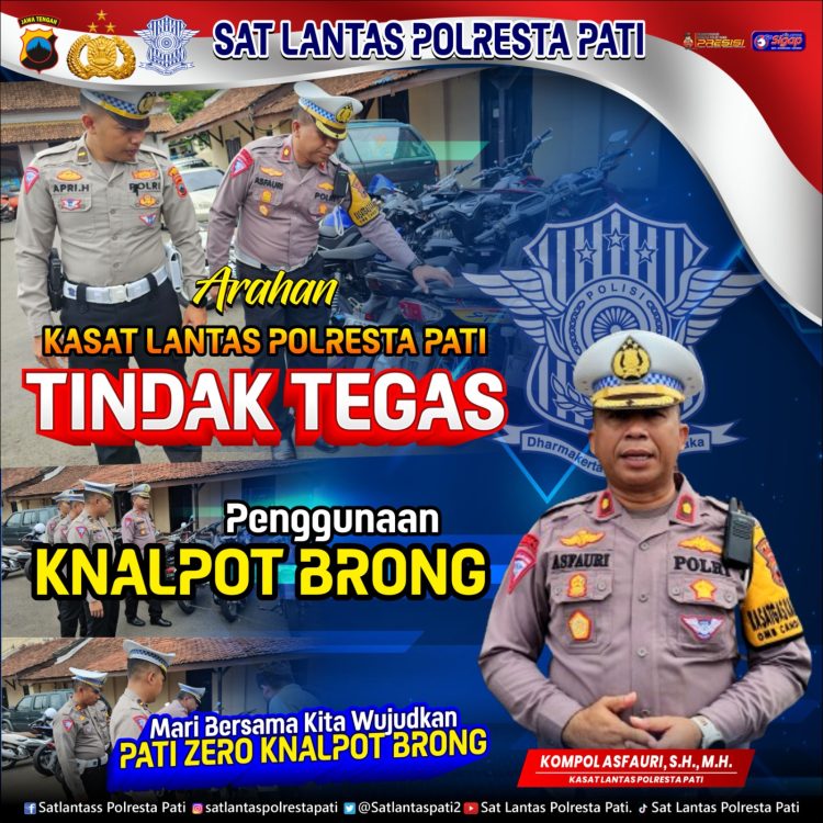 Brantas Total Knalpot Brong, Satlantas Polresta Pati Lakukan Peringatan Bagi Para Parpol
