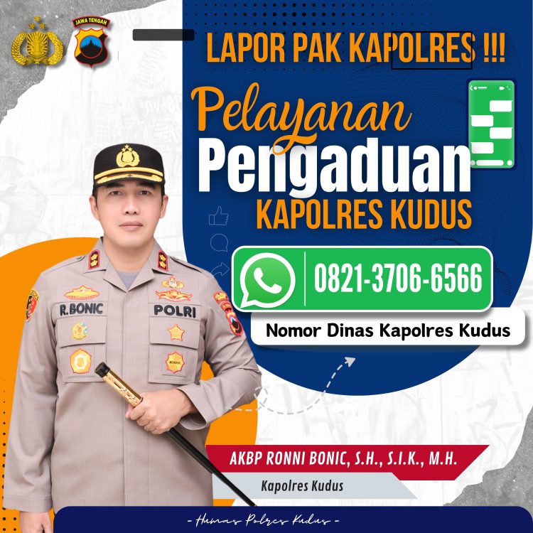 Layanan Buat Masyarakat !! Kini Polres Kudus Buka “Lapor Pak Kapolres”