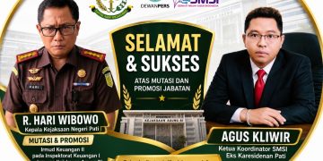 Mutasi Kajari Pati Jadi Sorotan, SMSI Nilai Penyegaran Kejaksaan Perkuat Profesionalisme Penegakan Hukum