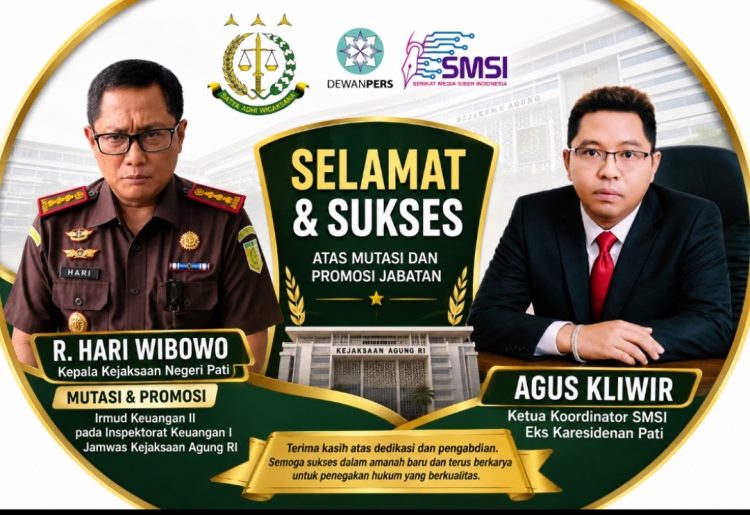 Mutasi Kajari Pati Jadi Sorotan, SMSI Nilai Penyegaran Kejaksaan Perkuat Profesionalisme Penegakan Hukum
