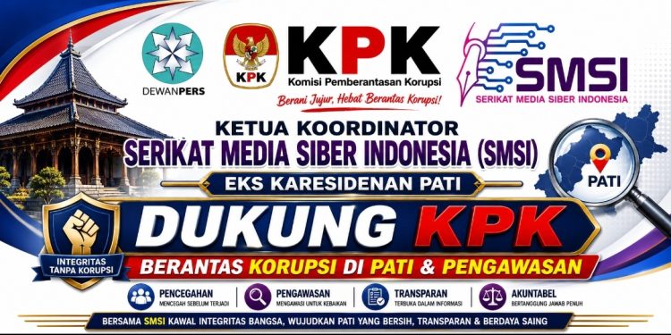Agus Kliwir : Pers Siap Kawal Transparansi Pemerintahan Pati, KPK Diharapkan Perkuat Pencegahan Korupsi