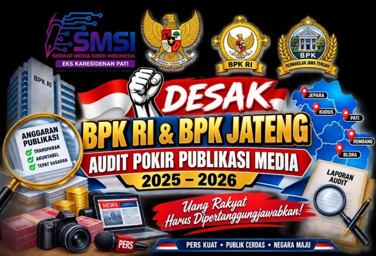 SMSI Desak BPK Bongkar Aliran Pokir Publikasi Media 2025 – 2026