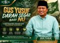 Energi Baru NU! Gus Yusuf Disebut Kader Pesantren Siap Berkhidmah