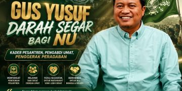 Energi Baru NU! Gus Yusuf Disebut Kader Pesantren Siap Berkhidmah