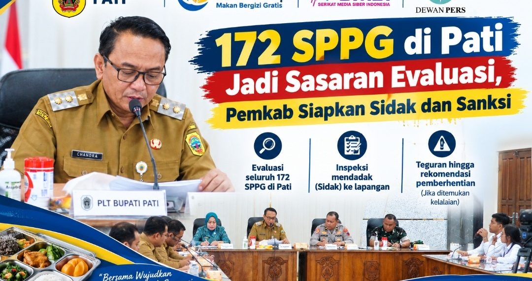 SPPG di Pati Bakal Dievaluasi, Pemkab Tegaskan Teguran hingga Pemberhentian