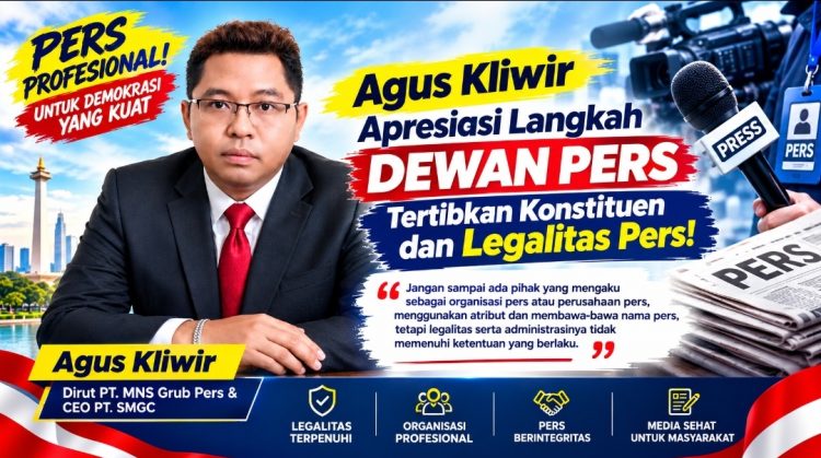 Marwah Jurnalistik Jadi Sorotan, Agus Kliwir Dukung Dewan Pers Benahi Organisasi Wartawan dan Perusahaan Pers